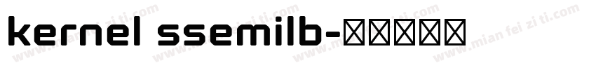 kernel ssemilb字体转换
